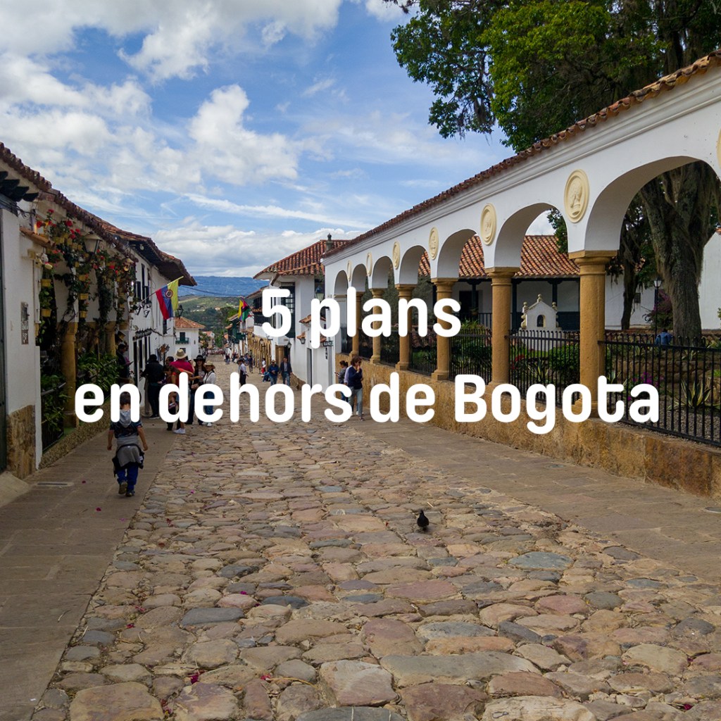 5 week-ends en dehors de Bogota